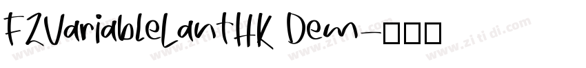 FZVariableLanTHK Dem字体转换